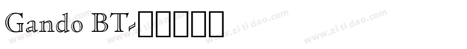 Gando BT字体转换